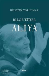 Bilge Lider Aliya