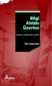Bilgi Ahlakı Üzerine