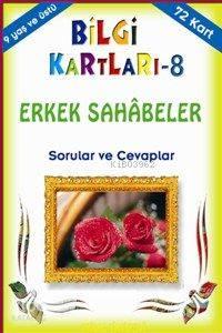 Bilgi Kartları 8 (9+ Yaş); Erkek Sahâbeler Sorular ve Cevaplar