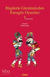 Bilgilerle Günümüzden Karagöz Oyunları 1