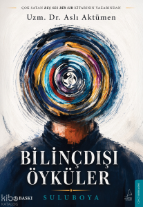 Bilinçdışı Öyküler;Sulu Boya