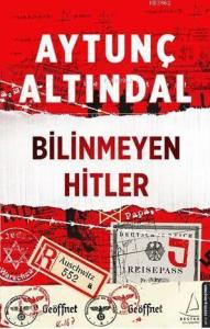 Bilinmeyen Hitler
