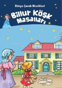 Billur Köşk Masalları