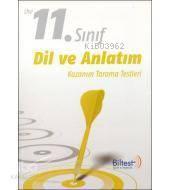 Biltest| 11.Sınıf Dil ve Anlatım Kazanım Tarama Testleri