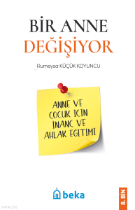 Bir Anne Değişiyor