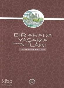 Bir Arada Yaşama Ahlakı