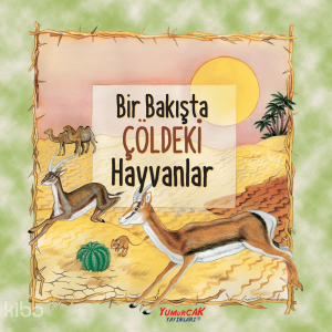 Bir Bakışta Çöldeki Hayvanlar