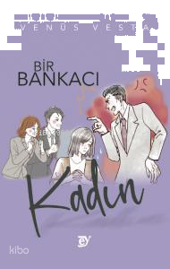 Bir Bankacı Kadın