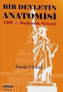 Bir Devletin Anatomisi ABD ve Başkanlık Sistemi