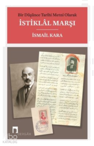 Bir Düşünce Tarihi Metni Olarak İstiklal Marşı Ciltli