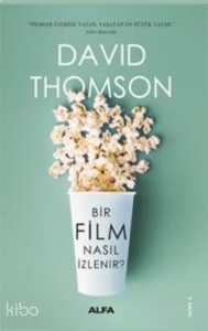 Bir Film Nasıl İzlenir