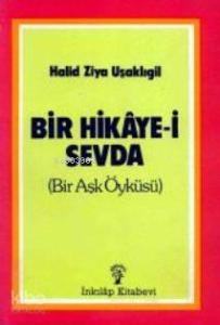 Bir Hikaye-i Sevda