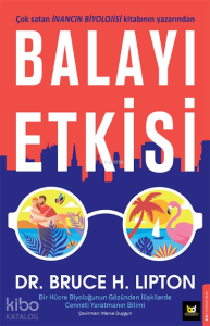 Bir Hücre Biyoloğunun Gözünden