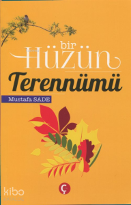 Bir Hüzün Terennümü