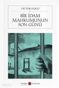 Bir İdam Mahkumunun Son Günü (Cep Boy)