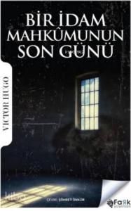 Bir İdam Mahkumunun Son Günü