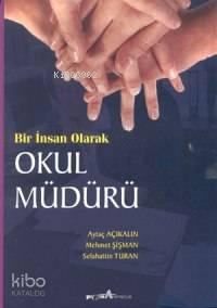 Bir İnsan Olarak Okul Müdürü