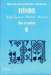 Bir İslam Kurumu Olarak Hisbe