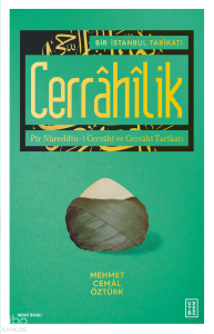 Bir İstanbul Tarikatı-Cerrahilik