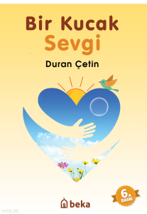 Bir Kucak Sevgi