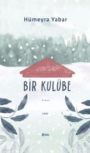 Bir  Kulübe