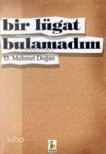 Bir Lügat Bulamadım