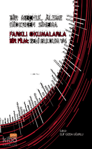 Bir Meçhul Aleme Giderken Sinema