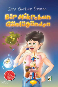 Bir Mikrobun Günlüğünden