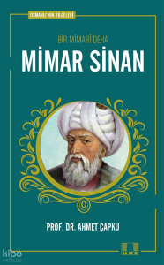 Bir Mimari Deha Mimar Sinan