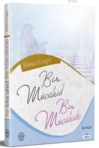 Bir Mücahid ve Bir Mücahide