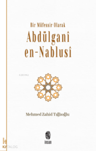 Bir Müfessir Olarak Abdülganî en-Nablusî