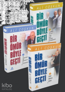 Bir Ömür Böyle Geçti - 3 Kitap