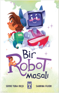 Bir Robot Masalı