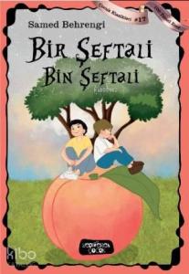 Bir Şeftali Bin Şeftali