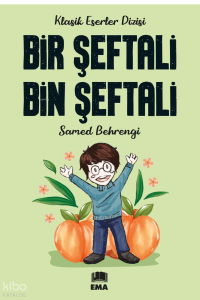 Bir Şeftali Bin Şeftali