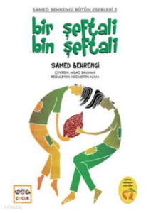 Bir Şeftali Bin Şeftali