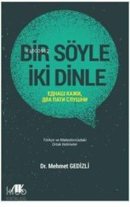 Bir Söyle İki Dinle; Türkçe ve Makedoncadaki Ortak Kelimeler