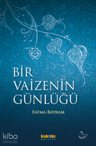 Bir Vaizenin Günlüğü