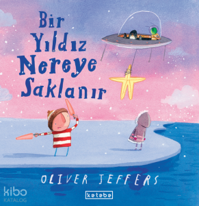 Bir Yıldız Nereye Saklanır