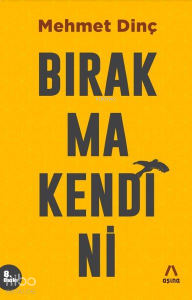 Bırakma Kendini