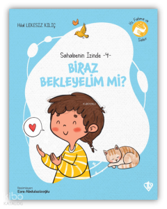 Biraz Bekleyelim Mi ?