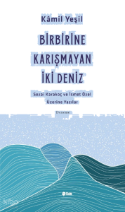 Birbirine Karışmayan İki Deniz