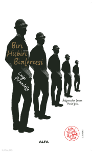 Biri Hiçbiri Binlercesi