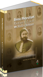Birinci Meşrutiyet Kanun-İ Esasi