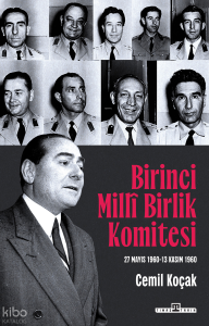 Birinci Millî Birlik Komitesi (27 Mayıs 1960 - 13 Kasım 1960)