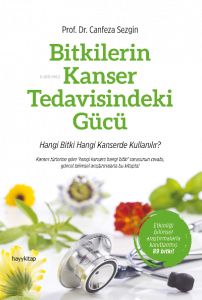 Bitkilerin Kanser Tedavisindeki Gücü