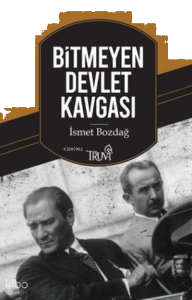 Bitmeyen Devlet Kavgası
