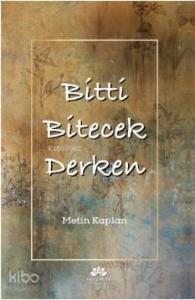 Bitti Bitecek Derken