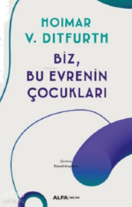 Biz, Bu Evrenin Çocukları