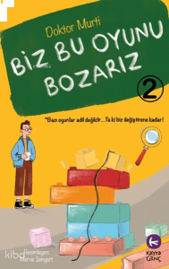 Biz Bu Oyunu Bozarız - 2